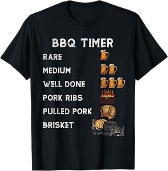 BBQ Smoker BBQ Timer Rare Pork Ribs Pulled Pork Brisket T-Shirt
