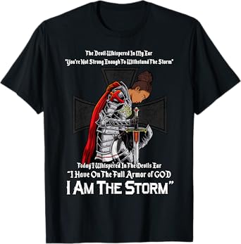 Christian Black Girl Woman African American I Am The Storm T-Shirt