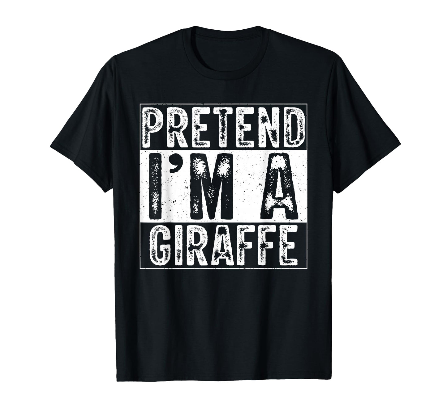 Pretend I'm A Giraffe Family Women Men Kid Costume Halloween T-Shirt