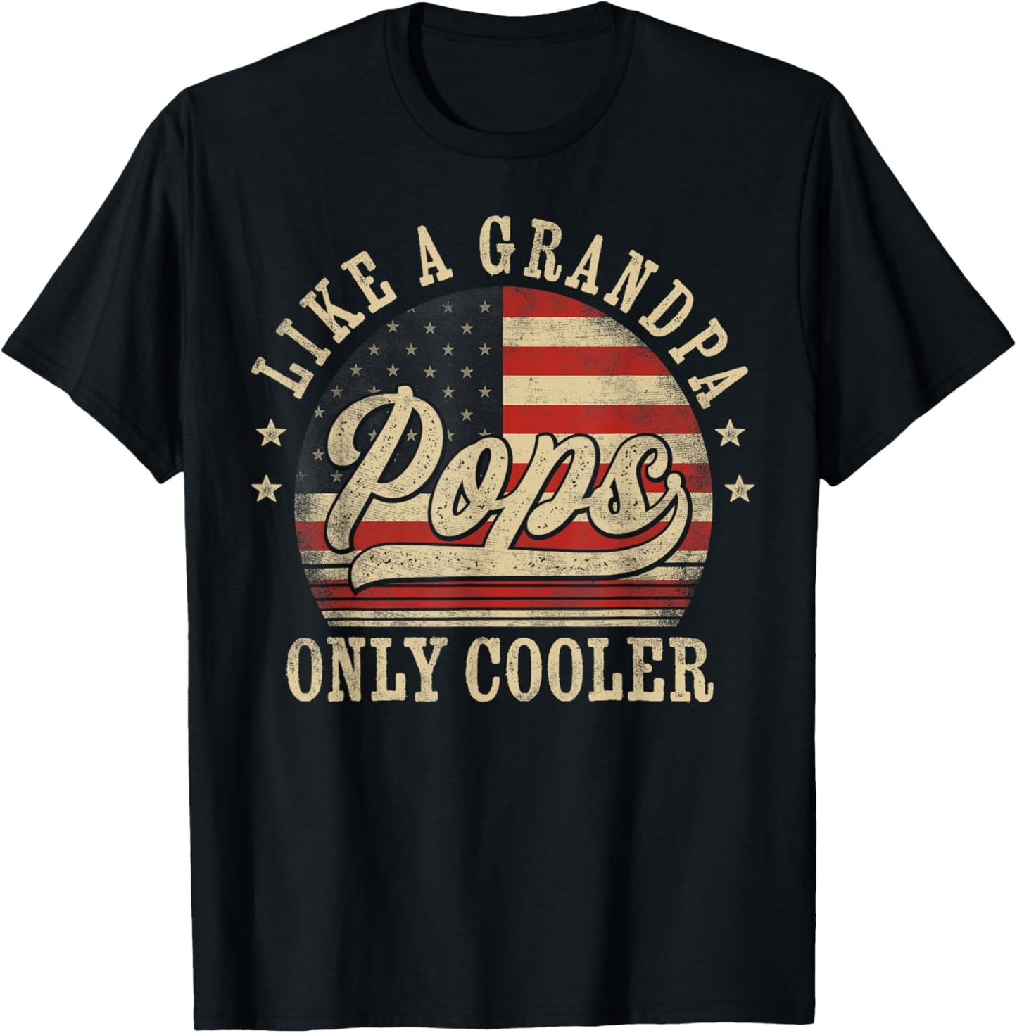 Pops Like a Grandpa Only Cooler Pops Father's Day T-Shirt