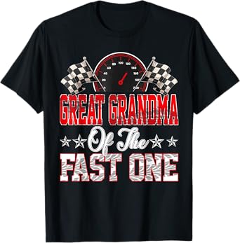Great Grandma Of The Fast One First Birthday Racing Car T-Shirt
