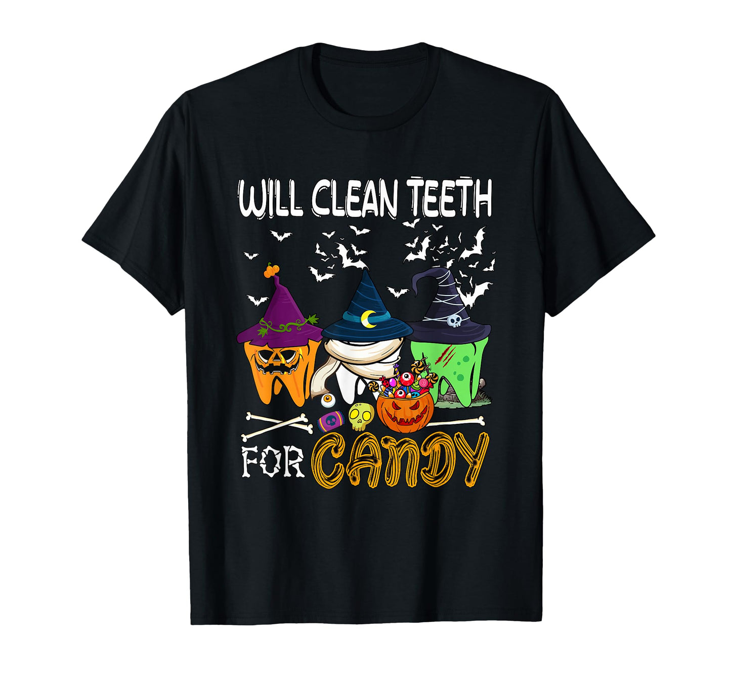 Will Clean Teeth For Candy Christmas Dentis Lover Team T-Shirt