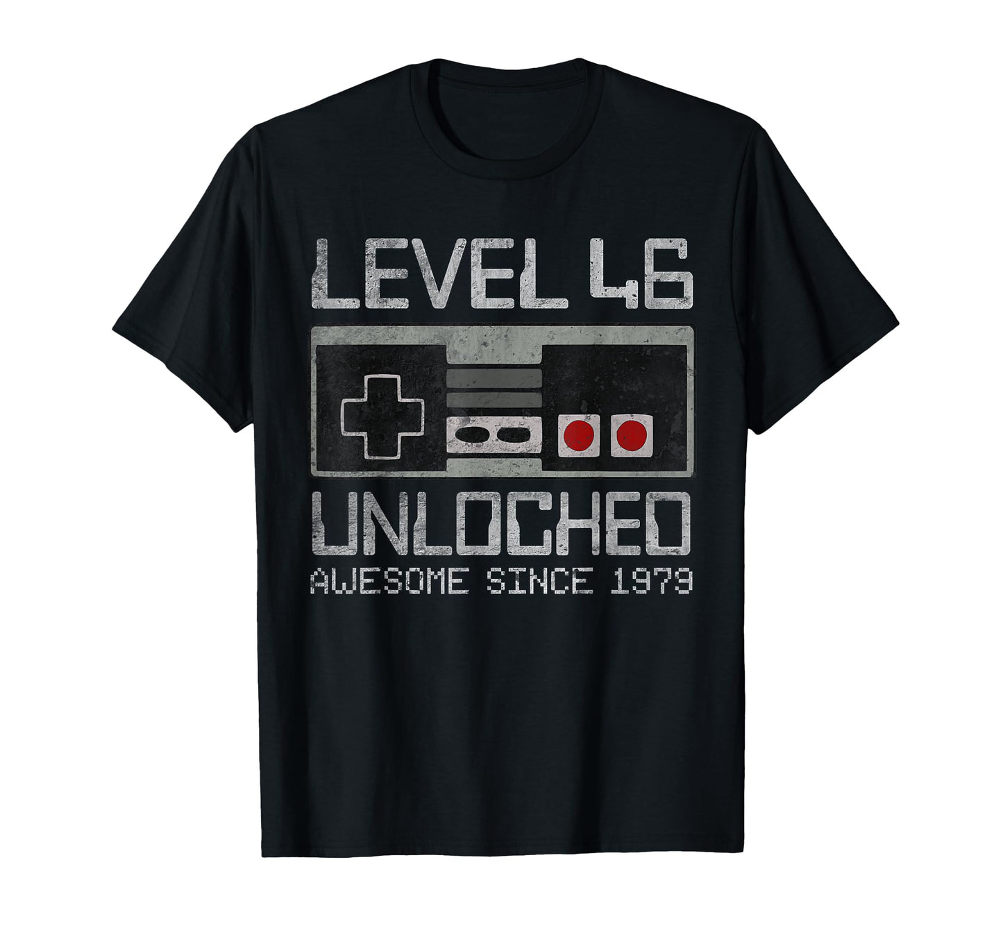 Level 46 Unlocked 46th Birthday 46 Year Old Video Gamer Men T-Shirt