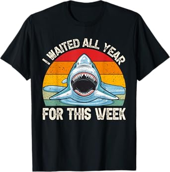 I Waited All Year For This Week - Shark Lover Ocean Wildlife T-Shirt