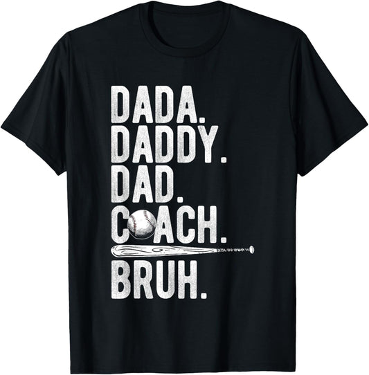Dada Daddy Dad Coach Bruh Funny Baseball Dad Father's Day T-Shirt