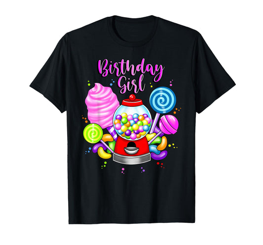 Candy Machine Birthday Girl Sweet Candyland Matching Family T-Shirt