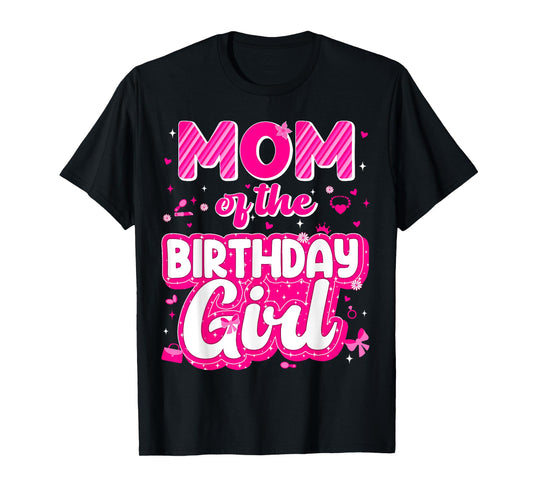 Mom And Dad Birthday Girl Family Matching Party Decorations T-Shirt