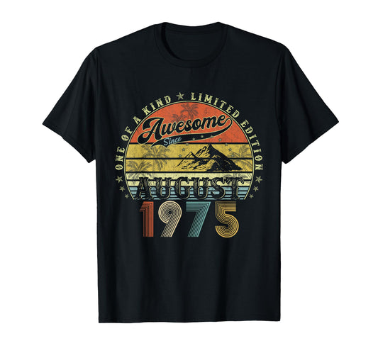 50 Year Old Birthday Gifts For Men August 1975 50th Bday T-Shirt