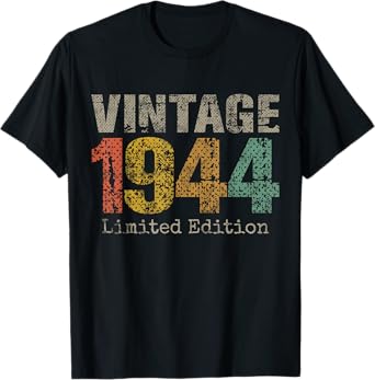 Vintage 1944 Limited Edition 81st Birthday Gifts 81 Year Old T-Shirt