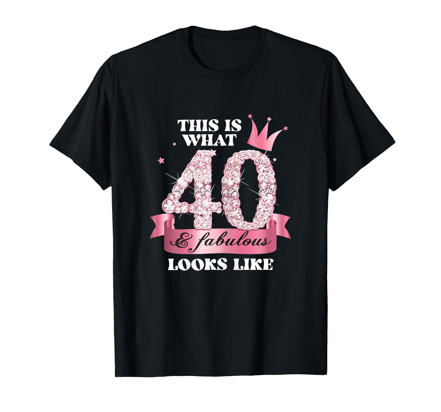 Womens 40 & Fabulous I Pink Black Party Group Photo Outfit T-Shirt
