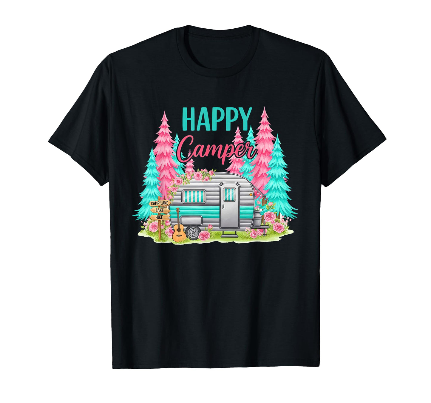 Funny Happy Camper Camping Trailer RV women men T-Shirt