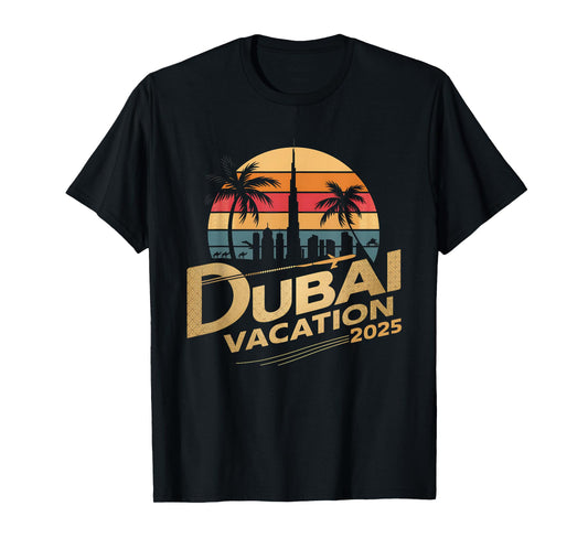Dubai Family Friends Vacation 2025 Birthday Group Outfit T-Shirt