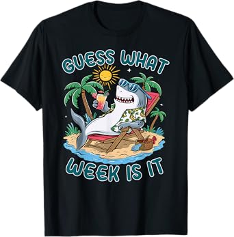 Guess What Week Is It - Ocean conservation Week Funny Shark T-Shirt