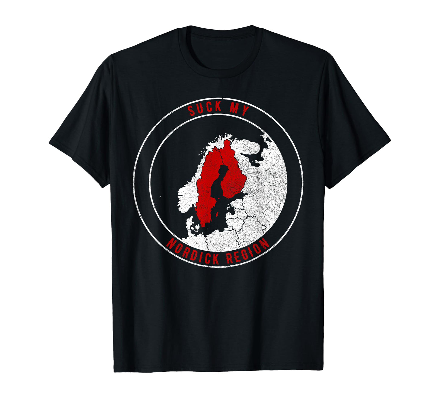 "Suck My NorDick Region" funny Geographic Sweden Finland Map T-Shirt