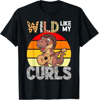 Wild Like My Curls Toddler Cute Dinosaurs Curly Haired T-Shirt