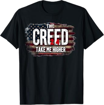 Creed '24 Take Me Higher Vintage Vintage USA FLAG Patriotic T-Shirt