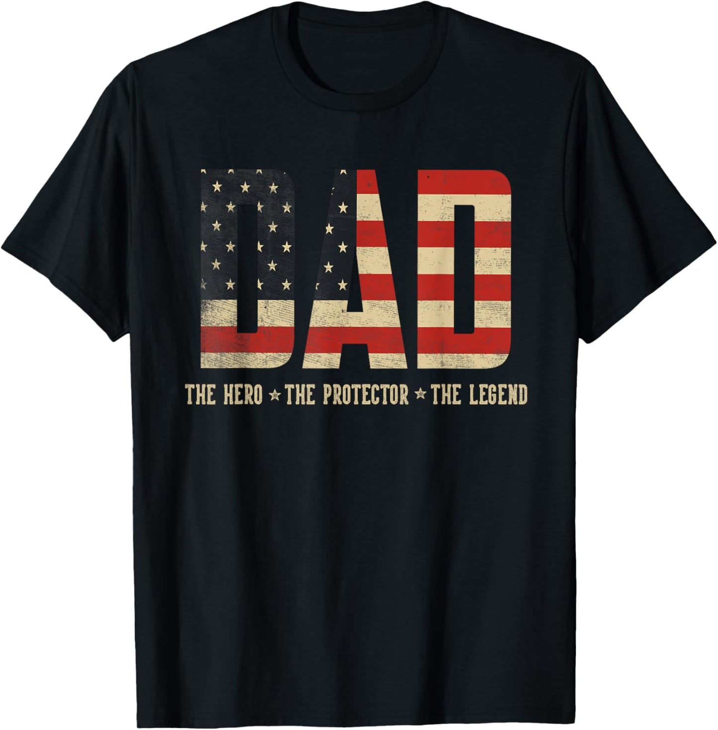 Dad Protector Hero Legend USA Flag Dad Father's Day T-Shirt