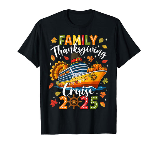 Family Thanksgiving Cruise 2025 Vacation Trip Squad Matching T-Shirt