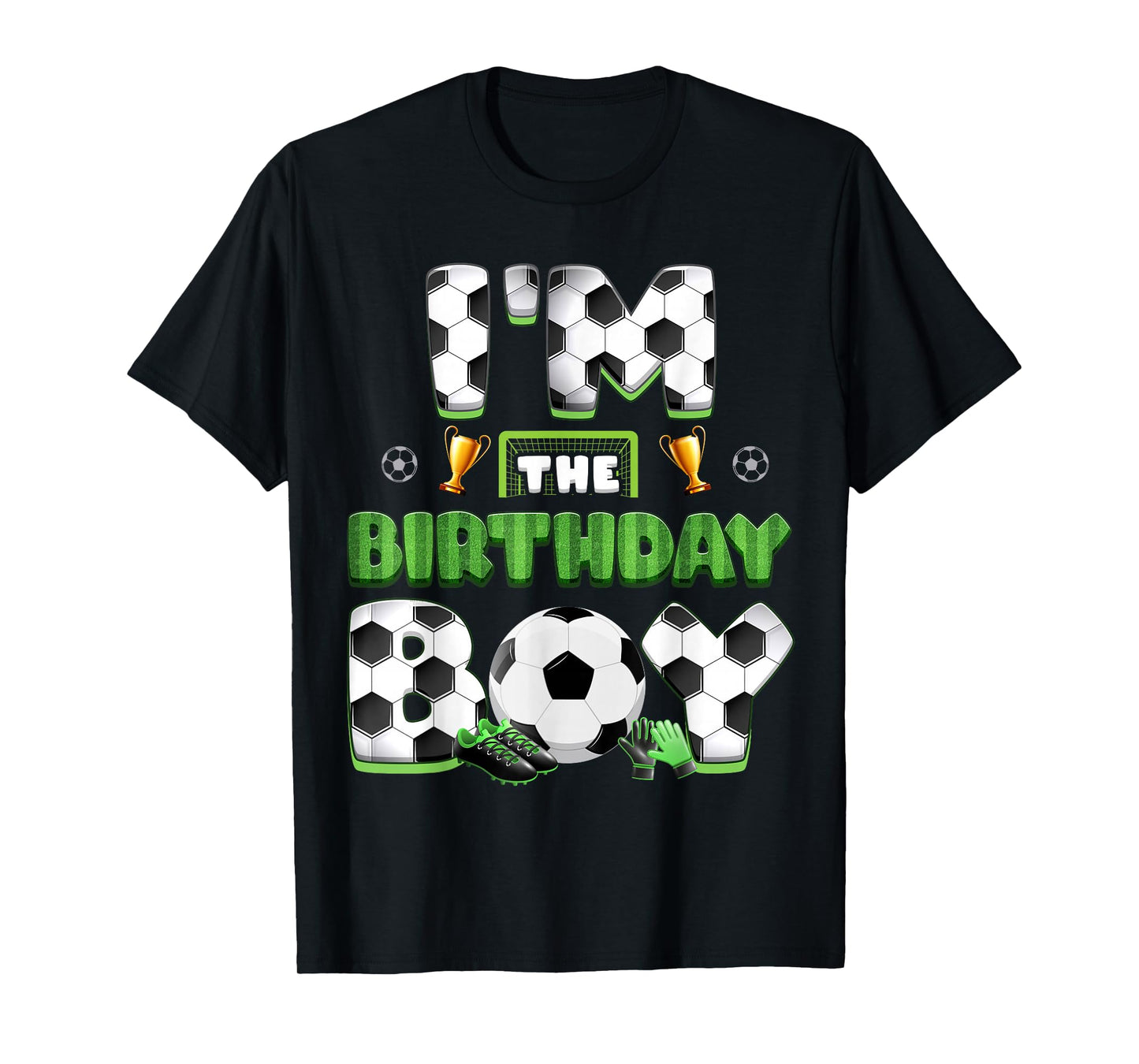 Im The Birthday Boy Soccer Group Family Matching Party T-Shirt