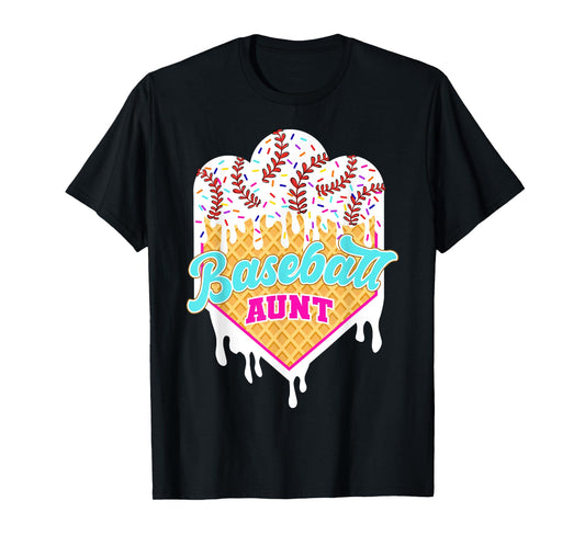 Baseball Aunt Ice Cream Drip Sweet Baseball Game Day Sport T-Shirt