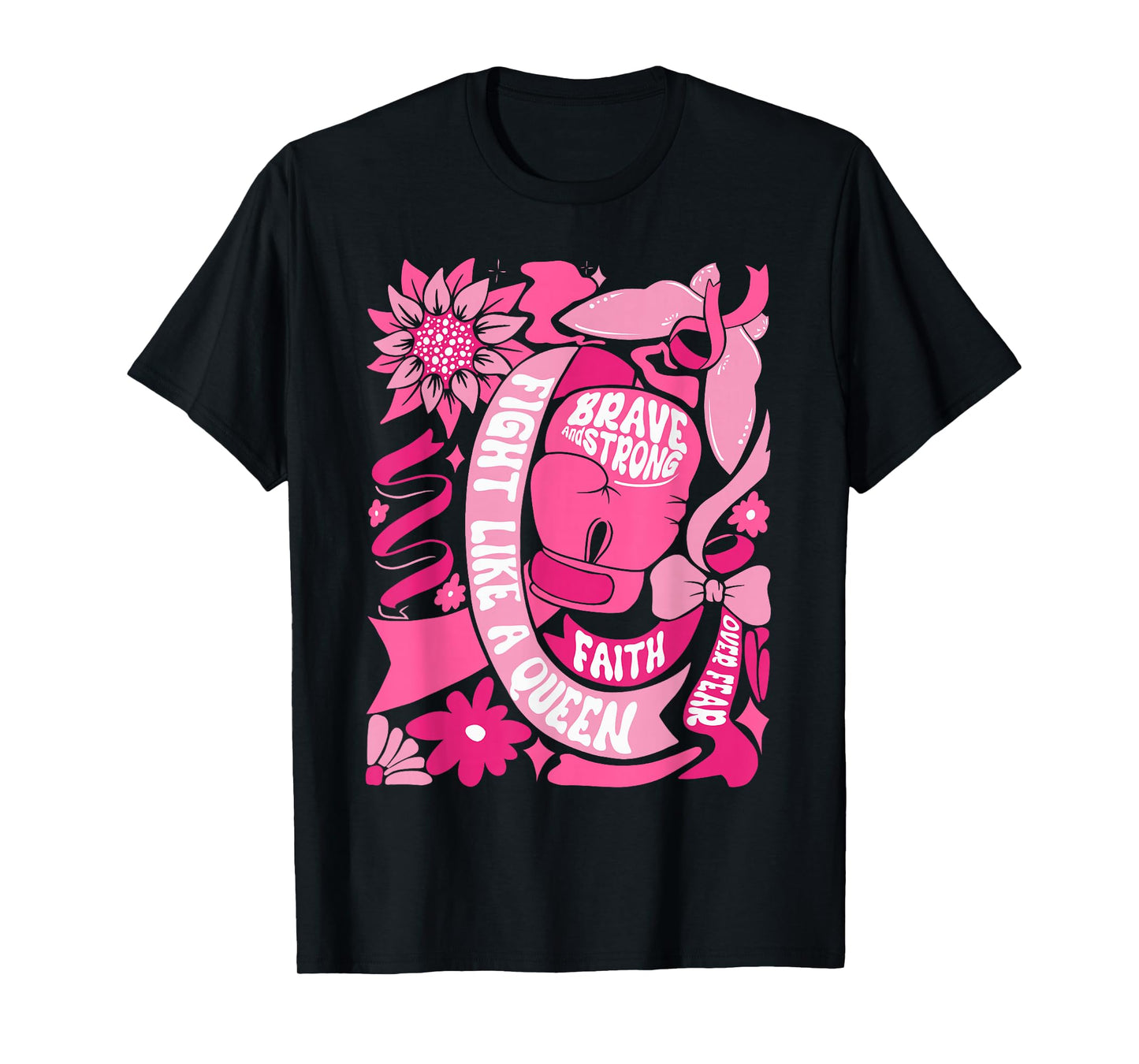Fight Like A Queen Brave & Strong Breast Cancer Awareness T-Shirt