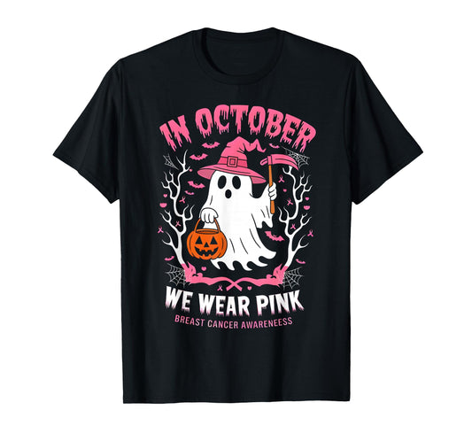 in October We Wear Pink Ghost Witch Breast Cancer Awareness T-Shirt