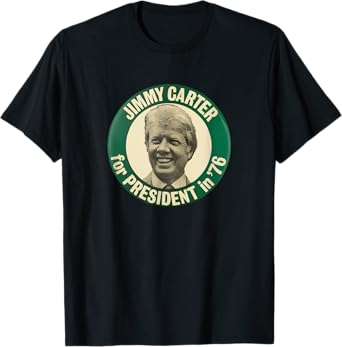 Jimmy Carter for President in '76 Vintage Campaign Button T-Shirt