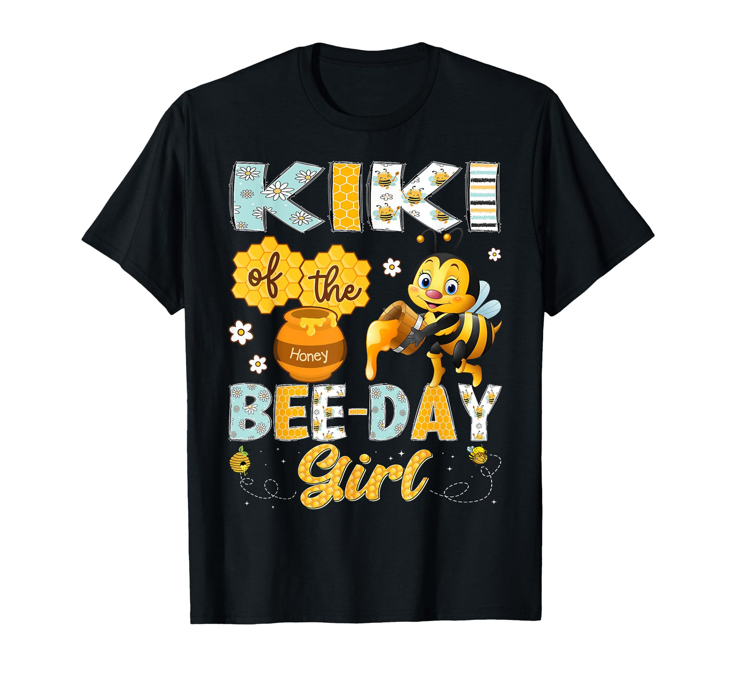 Kiki Of The Bee-Day Girl Funny Bee Birthday Girl T-Shirt