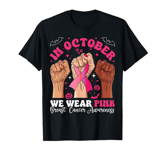 in October We Wear Pink Breast Cancer Awareness Halloween T-Shirt