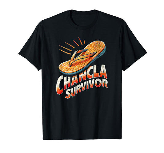 Chancla Survivor Funny Sarcastic Vintage Latino T-Shirt