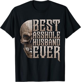 Vintage Best Asshole Husband Ever T-Shirt