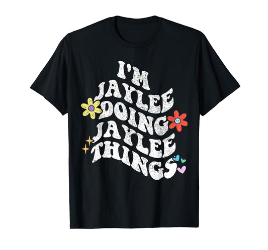 Personalized Name Mothers Day outfit For Women Retro Groovy Im Jaylee Doing Jaylee Things Funny Mother's T-Shirt