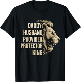 Retro Daddy Husband Provider Protector King Fathers Day Dad T-Shirt