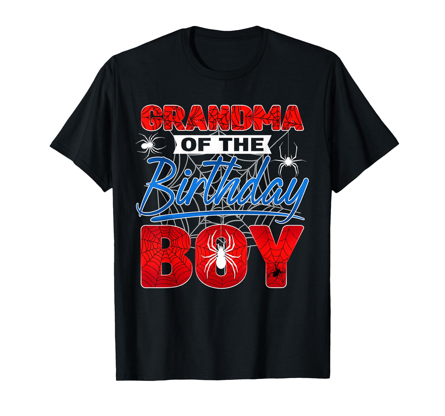 Grandma Of The Birthday Boy Spider Web Birthday Party Family T-Shirt