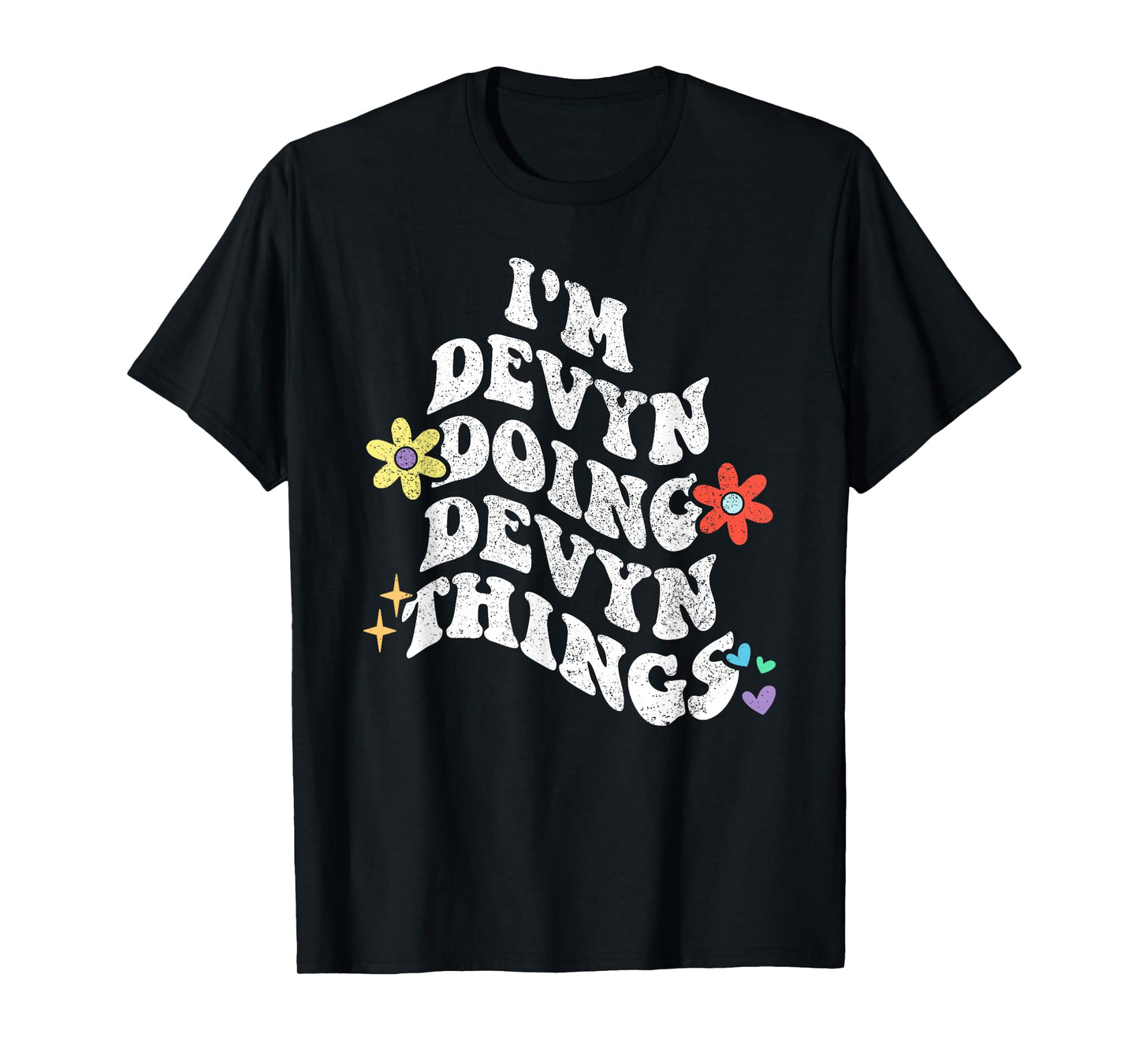 Retro Groovy Im DEVYN Doing DEVYN Things Funny Mother's Day T-Shirt