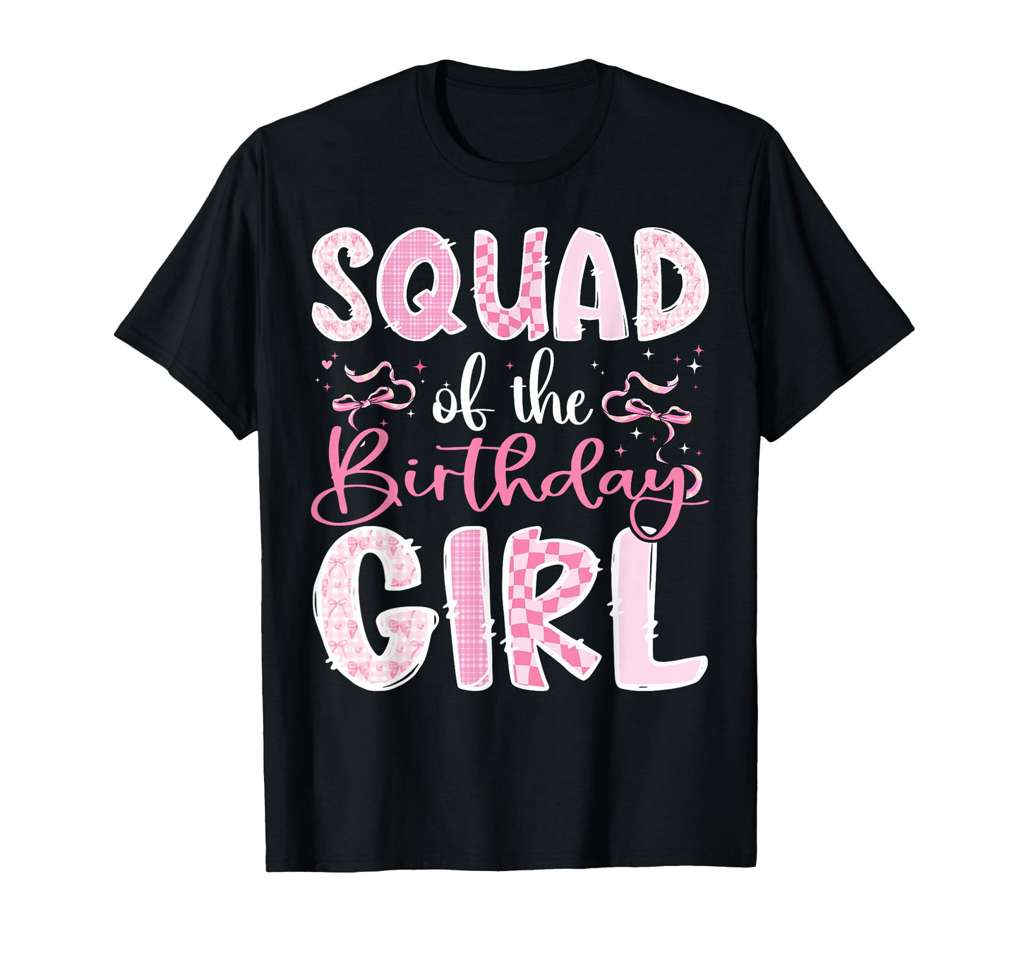 Squad of The Birthday Girl Pink Coquette Bow Family T-Shirt
