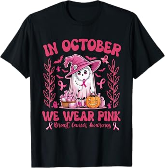 October We Wear Pink Ghost Breast Cancer Awareness Halloween T-Shirt
