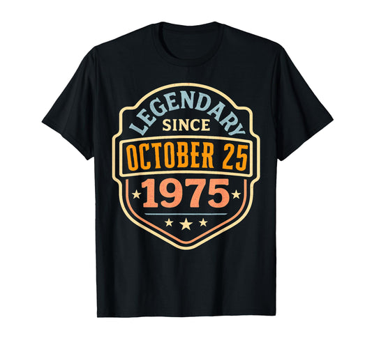 October 1975 Legendary Since October 25 Vintage Birthday T-Shirt