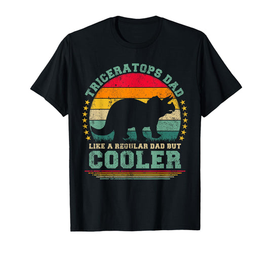 Triceratops Dad Like A Regular Dad But Cooler Father's Day T-Shirt