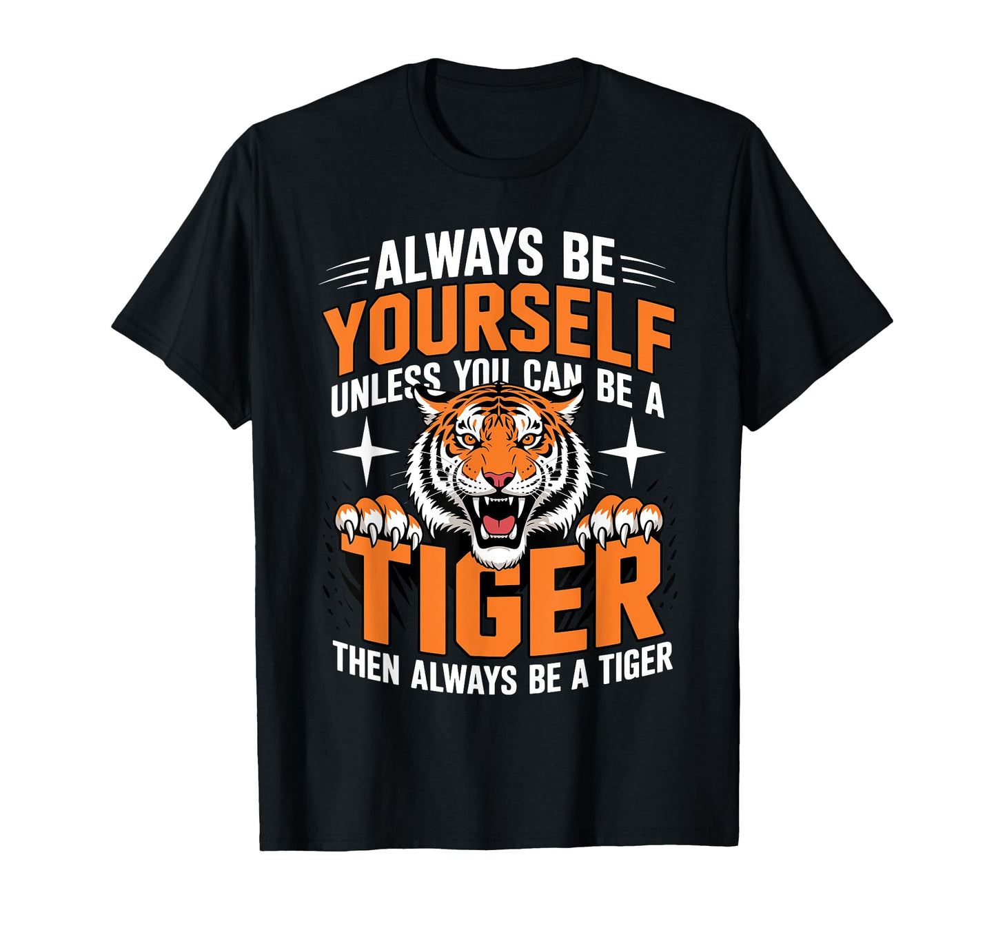 Funny Tiger Art For Men Women Kids Safari Bengal Tiger Lover T-Shirt