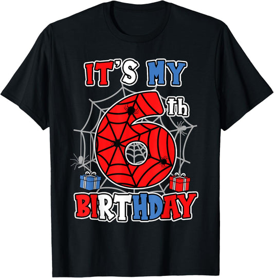 It's My 6th Birthday Spider Theme Party 6 Year Old Boys Kids T-Shirt
