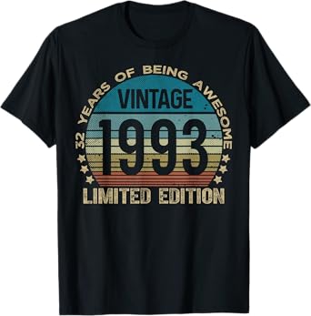 32 Year Old Gifts Vintage 1993 Limited Edition 32nd Birthday T-Shirt