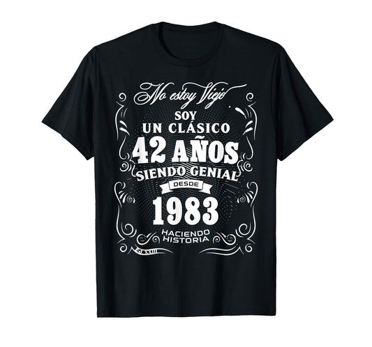Vintage 42nd Birthday Men Funny 1983 42 Birthday Spanish T-Shirt