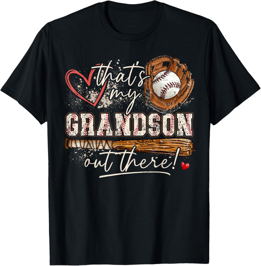 That's My Grandson Out There Baseball Grandma Mothers Day T-Shirt