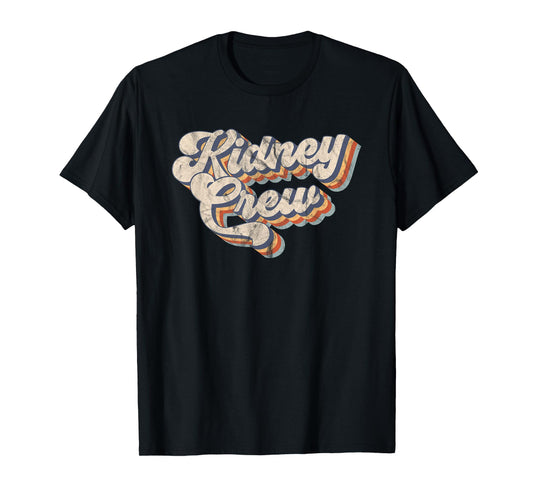 Vintage Retro Kidney Crew Nephrology Nurse For Women Men T-Shirt