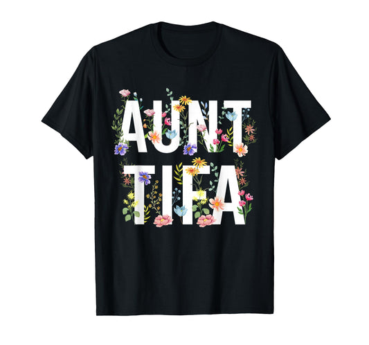 I Am Aunt Tifa Shirt Aunt Tifa Funny Aunt Tifa T-Shirt