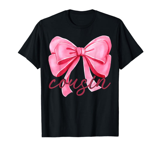 Cousin Pink Bow Birthday Baby Shower Family Pink Ribbon T-Shirt