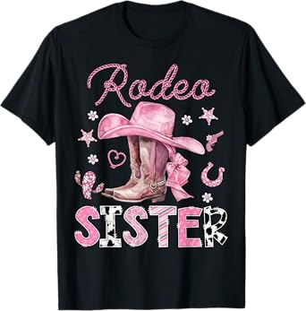 Rodeo Sister Pink Boots Coquette CowGirl 1St Birthday T-Shirt