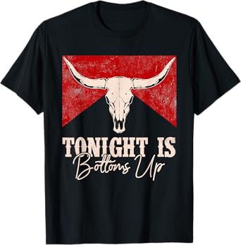 Tonight Is Bottoms Up Western Outfits Vintage Retro T-Shirt