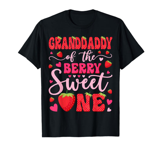 Granddaddy Of The Berry Sweet One Strawberry 1St Birthday T-Shirt